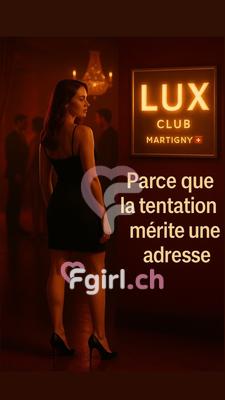 LUX CLUB & Salon - Club erótico en Martigny